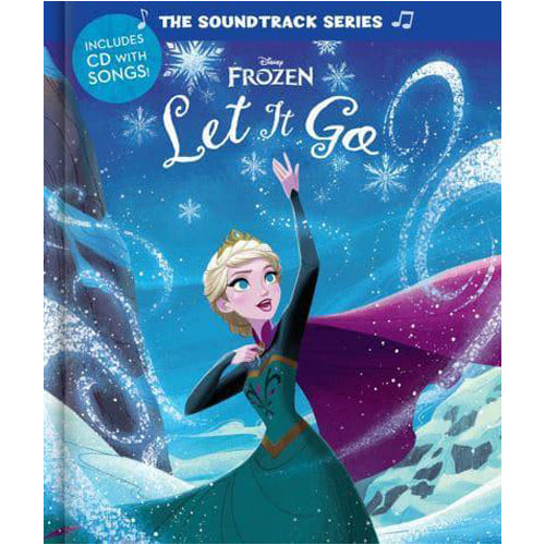 The Soundtrack Series Frozen: Let It Go