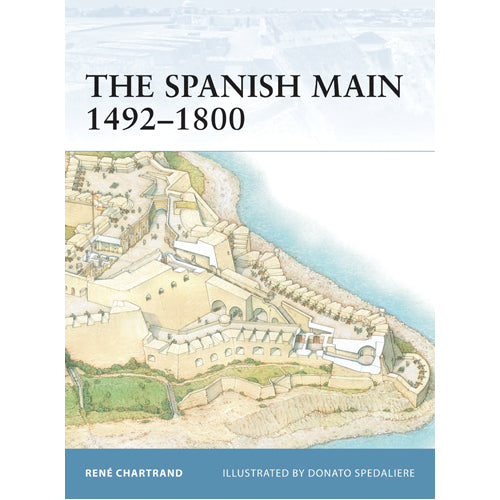 The Spanish Main 1492–1800