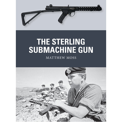The Sterling Submachine Gun