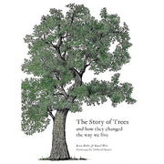 The Story of Trees