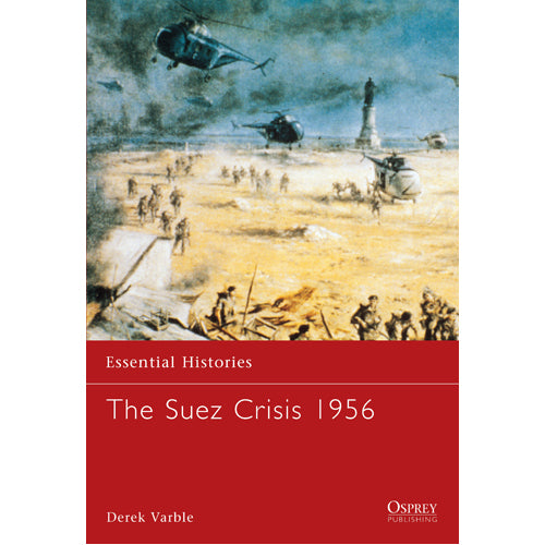 The Suez Crisis 1956