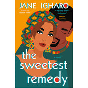 The Sweetest Remedy