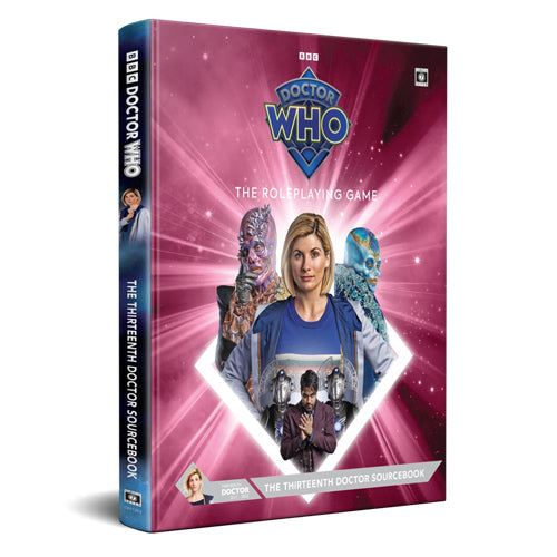 The Thirteenth Doctor Sourcebook - Doctor Who: The Roleplaying Game