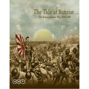 The Tide at Sunrise: The Russo-Japanese War 1904-1905