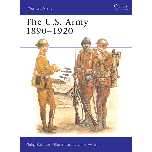 The US Army 1890–1920