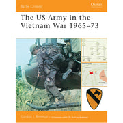 The US Army in the Vietnam War 1965–73