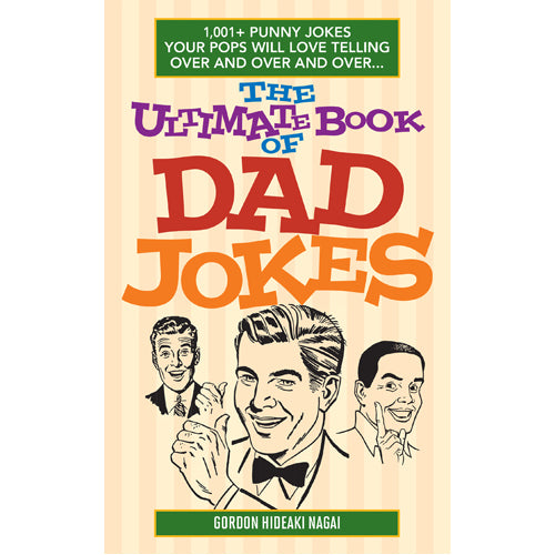 The Ultimate Book of Dad Jokes