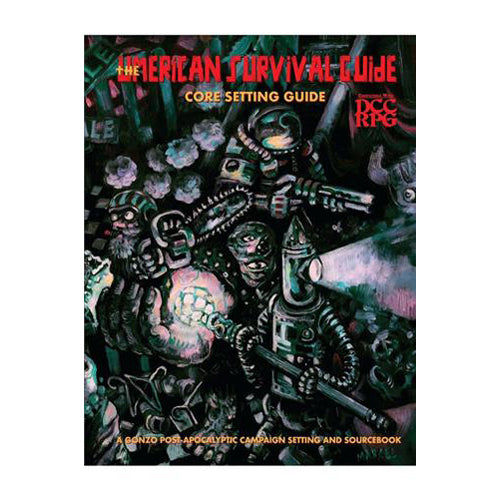 The Umerican Survival Guide - Core Setting Guide (DCC RPG)