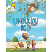 The Unlucky Kid