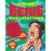 The Weird World of Eerie Publications (Paperback)
