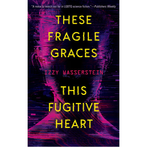 These Fragile Graces. This Fugitive Heart