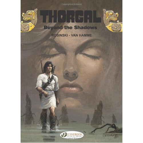 Thorgal Vol.3: Beyond the Shadows