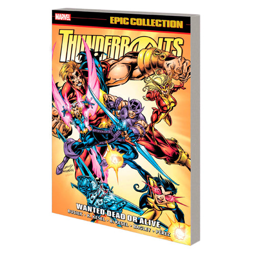Thunderbolts Epic Collection: Wanted Dead or Alive