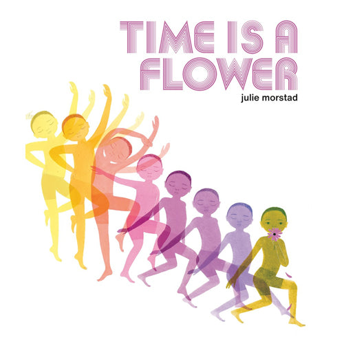 Time is a Flower - HB