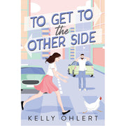 To Get to the Other Side