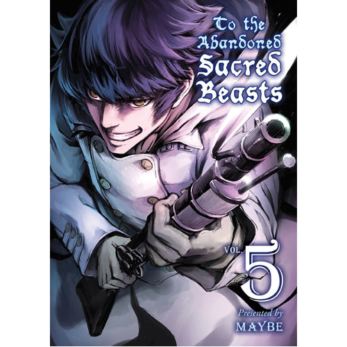 To The Abandoned Sacred Beasts 5 (Paperback)