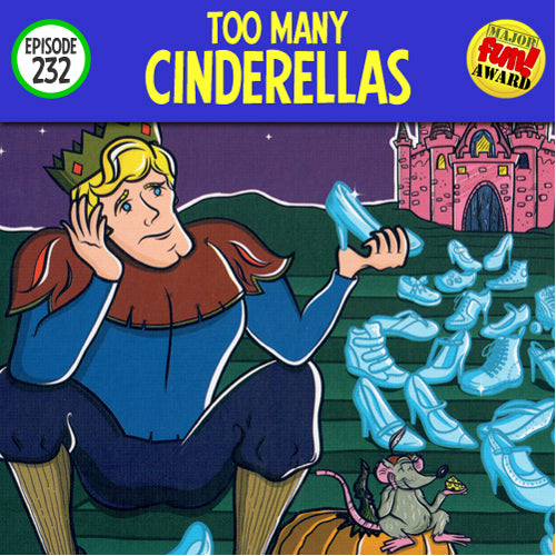 Too Many Cinderellas