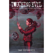 Touching Evil Vol. 2