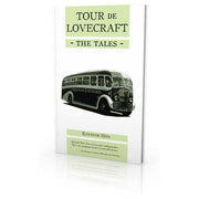 Tour De Lovecraft: The Tales