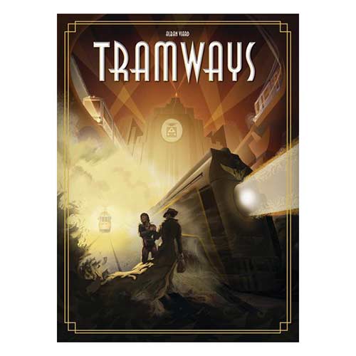 Tramways (+ Meeples)