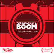 Two Rooms and a Boom