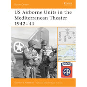 US Airborne Units in the Mediterranean Theater 1942–44