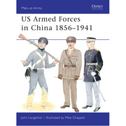 US Armed Forces in China 1856–1941