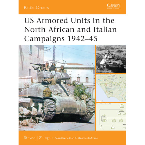 US Armored Units in the North African and Italian Campaigns 1942–45
