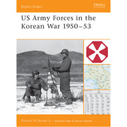 US Army Forces in the Korean War 1950–53