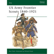 US Army Frontier Scouts 1840–1921
