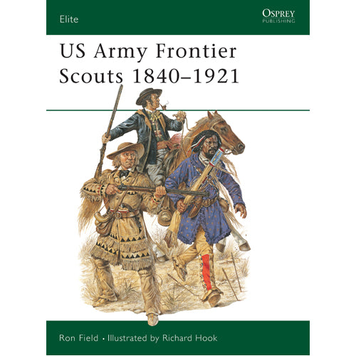 US Army Frontier Scouts 1840–1921