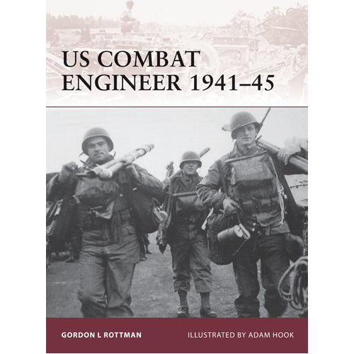 US Combat Engineer 1941–45