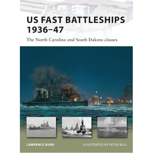 US Fast Battleships 1936–47