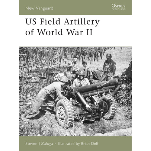 US Field Artillery of World War II