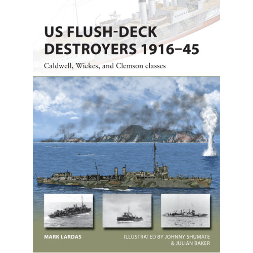 US Flush-Deck Destroyers 1916–45