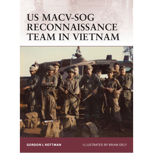 US MACV-SOG Reconnaissance Team in Vietnam