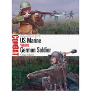 US Marine vs German Soldier