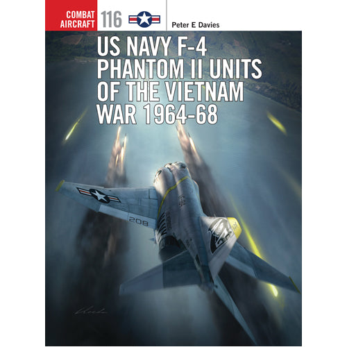 US Navy F-4 Phantom II Units of the Vietnam War 1964-68 | Zatu Games
