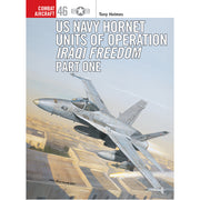 US Navy Hornet Units of Operation Iraqi Freedom (Part One)