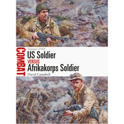 US Soldier vs Afrikakorps Soldier