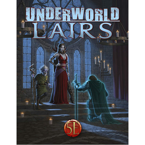 Underworld Lairs for 5th Edition
