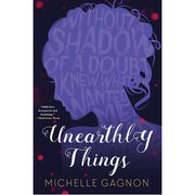Unearthly Things