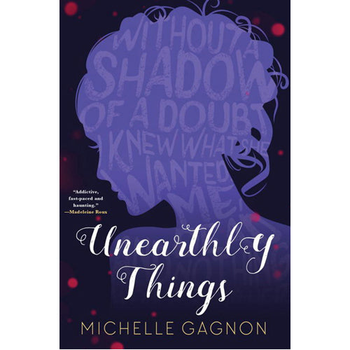 Unearthly Things