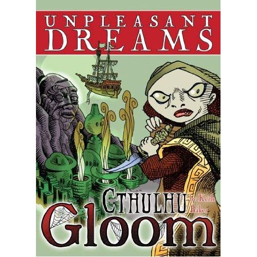 Unpleasant Dreams: Cthulhu Gloom