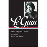 Ursula K. Le Guin: the Complete Orsinia - (Hardback)
