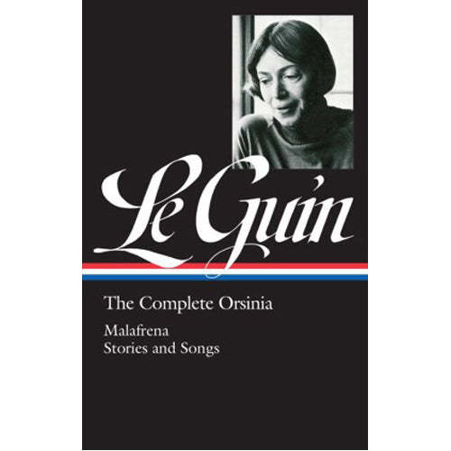Ursula K. Le Guin: the Complete Orsinia - (Hardback)