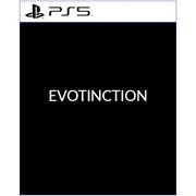 Evotinction - PS5