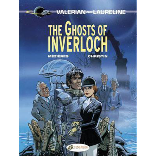 Valerian Vol. 11: The Ghosts of Inverloch (Paperback)