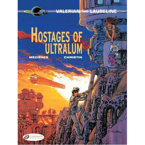Valerian Vol. 16: Hostages of Ultralum (Paperback)
