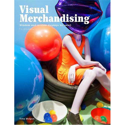 Visual Merchandising, Third edition